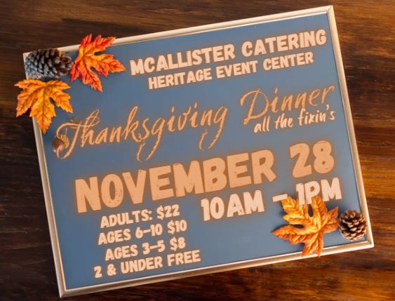 Chalkboard advertising Thanksgiving Dinner on Thursday, Nov 28th from 10am - 1pm with all the fixin's